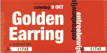 Golden Earring Ticket#1745 October 09 2004 Cuijk - Sporthal Cuijk